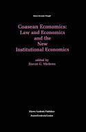 Coasean Economics Law and Economics and the New Institutional Economics edito da Springer Netherlands