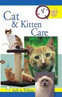 Cat and Kitten Care di Kelli A. Wilkins edito da TFH Publications