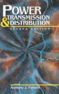 Power Transmission & Distribution, Second Edition di Anthony J. Pansini edito da CRC Press