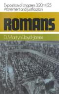 Romans: An Exposition of Chapters 3.20-4.25: Atonement and Justification di Martyn Lloyd-Jones edito da BANNER OF TRUTH