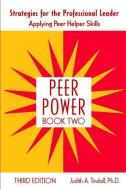 Peer Power di Judith A. Tindall edito da Taylor & Francis Ltd