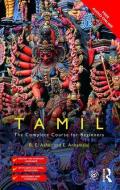 Colloquial Tamil di E. Annamalai, R. E. Asher edito da Taylor & Francis Ltd.