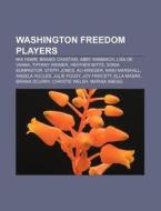 Washington Freedom Players: Mia Hamm, Br di Books Llc edito da Books LLC, Wiki Series