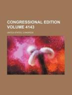 Congressional Edition Volume 4143 di United States Congress edito da Rarebooksclub.com