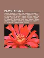 Playstation 3: Ps3y U X , Ju De Y O Sai di L. I. Yu N. Wikipedia edito da Books LLC, Wiki Series