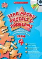 Star Maths Puzzles And Problems Year 4 di Julie Cogill, Anthony David edito da Scholastic