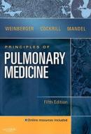 Principles of Pulmonary Medicine di Steven E. Weinberger, Barbara A. Cockrill, Jess Mandel edito da W.B. Saunders Company