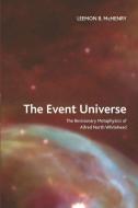 The Event Universe di Leemon McHenry edito da Edinburgh University Press