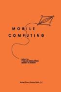 Mobile Computing edito da Springer US