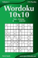 Wordoku 10x10 - Easy to Extreme - Volume 2 - 276 Puzzles di Nick Snels edito da Createspace
