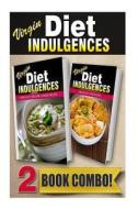 Virgin Diet Pressure Cooker Recipes and Virgin Diet Thai Recipes: 2 Book Combo di Julia Ericsson edito da Createspace