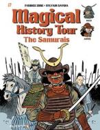 Magical History Tour #12: The Samurai di Fabrice Erre edito da PAPERCUTZ