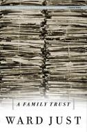 A Family Trust di Ward S. Just edito da PUBLICAFFAIRS