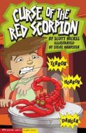 Curse of the Red Scorpion di Scott Nickel edito da STONE ARCH BOOKS