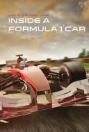 Inside a Formula 1 Car di Collin MacArthur edito da Cavendish Square Publishing