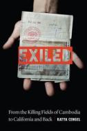 Exiled di Katya Cengel edito da University of Nebraska Press