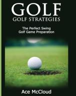 Golf di Ace Mccloud edito da Pro Mastery Publishing