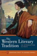 The Western Literary Tradition: Volume 2 edito da Hackett Publishing Co, Inc