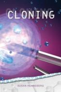Cloning di Susan Henneberg edito da Saddleback Educational Publishing, Inc.