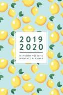 2019 2020, 18 Month Weekly & Monthly Planner: Blue Lemons, January 2019 - June 2020 di Creative Notebooks edito da LIGHTNING SOURCE INC