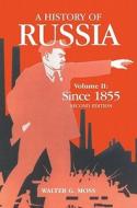 A History Of Russia Volume 2 di Walter G. Moss edito da Anthem Press