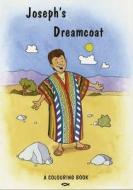 Jospeh's Dreamcoat di Christian Focus Publications edito da Christian Focus Publications