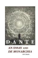 DANTE di Dante Alighieri, R. W. Church edito da Crescent Moon Publishing