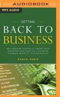 Getting Back To Business di DANIEL PERIS edito da Brilliance Audio