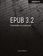 Mémento Epub 3.2 di Landry Miñana edito da Books on Demand