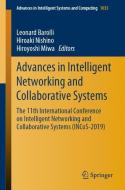 Advances in Intelligent Networking and Collaborative Systems edito da Springer International Publishing