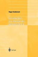 Introduction A La Theorie Des Groupes De Lie di Roger Godement edito da Springer Verlag