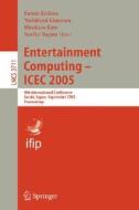 Entertainment Computing - ICEC 2005 di F. Kishino edito da Springer Berlin Heidelberg
