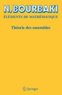 Théorie des ensembles di N. Bourbaki edito da Springer-Verlag GmbH