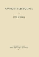 Grundriss der Botanik di O. Stocker edito da Springer Berlin Heidelberg