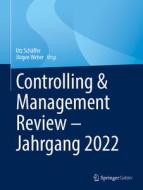 Controlling & Management Review - Jahrgang 2022 edito da Springer-Verlag GmbH