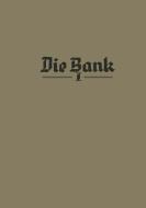 Die Bank di Karl Theisinger Karl Theisinger edito da Gabler Verlag