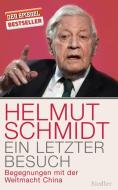 Ein letzter Besuch di Helmut Schmidt edito da Siedler Verlag