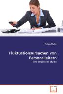 Fluktuationsursachen von Personalleitern di Philipp Pfaller edito da VDM Verlag Dr. Müller e.K.