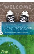 Hereinspaziert! di Johannes Reimer edito da Neufeld Verlag