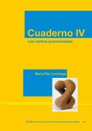 Cuaderno IV. Los verbos pronominales di María Pilar Larrañaga edito da LINCOM GmbH