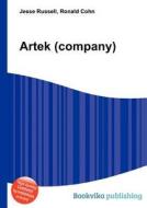 Artek (company) di Jesse Russell, Ronald Cohn edito da Book On Demand Ltd.