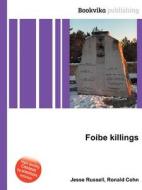 Foibe Killings di Jesse Russell, Ronald Cohn edito da Book On Demand Ltd.
