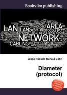 Diameter (protocol) edito da Book On Demand Ltd.