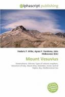 Mount Vesuvius di #Miller,  Frederic P. Vandome,  Agnes F. Mcbrewster,  John edito da Vdm Publishing House