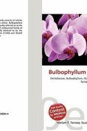 Bulbophyllum Inaequale edito da Betascript Publishing