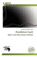 Pendleton Fault edito da Cede Publishing