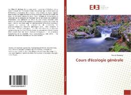 Cours d'écologie générale di Patrick Kabangi edito da Editions universitaires europeennes EUE