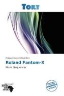 Roland Fantom-x edito da Crypt Publishing