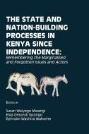 The State and Nation-Building Processes in Kenya since Independence edito da Langaa RPCIG