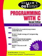 Schaum's Outline of Programming with C di Byron S. Gottfried edito da McGraw-Hill Education - Europe